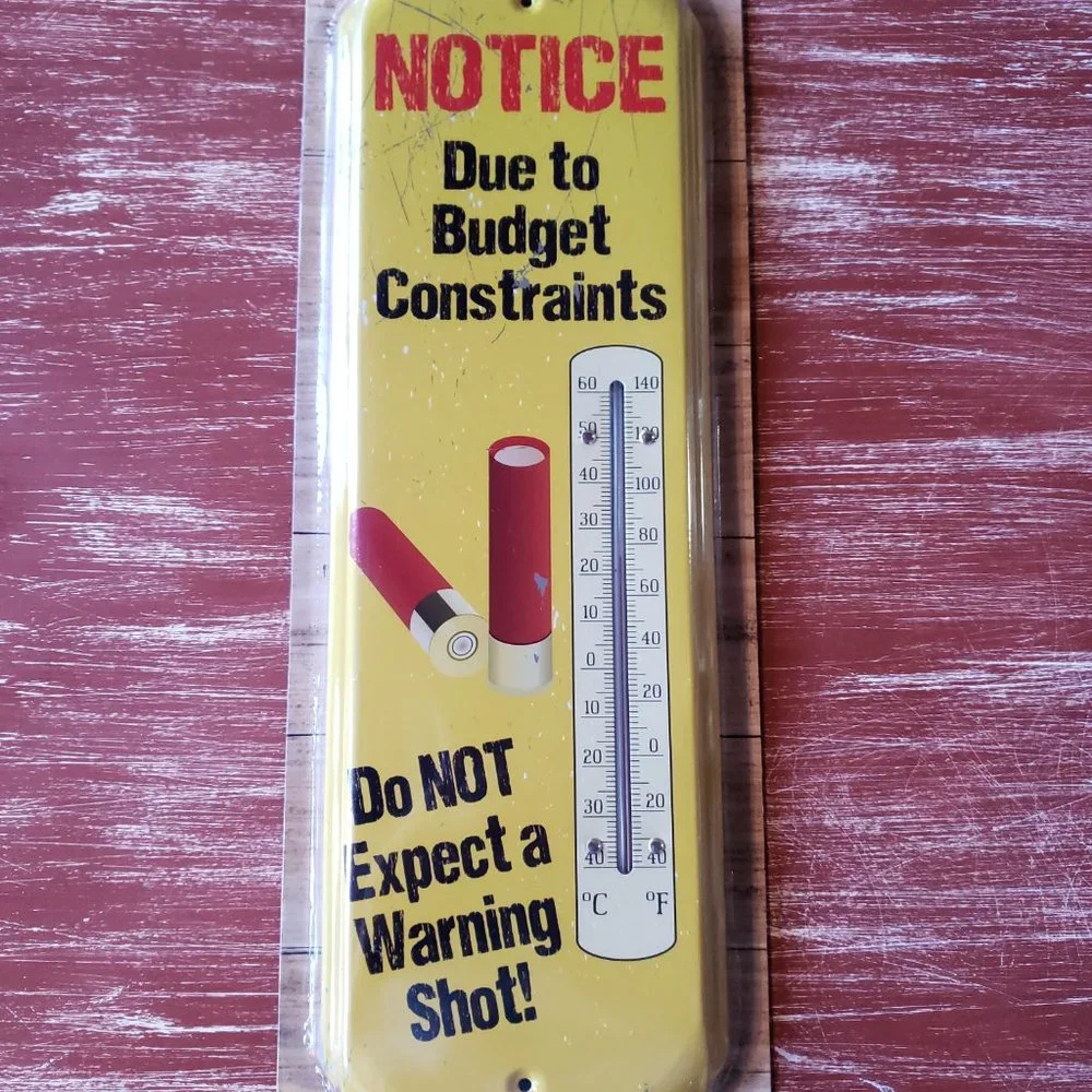 Warning - No Warning Shot - Retro Large Metal Thermometer - Indoor/Outdoor